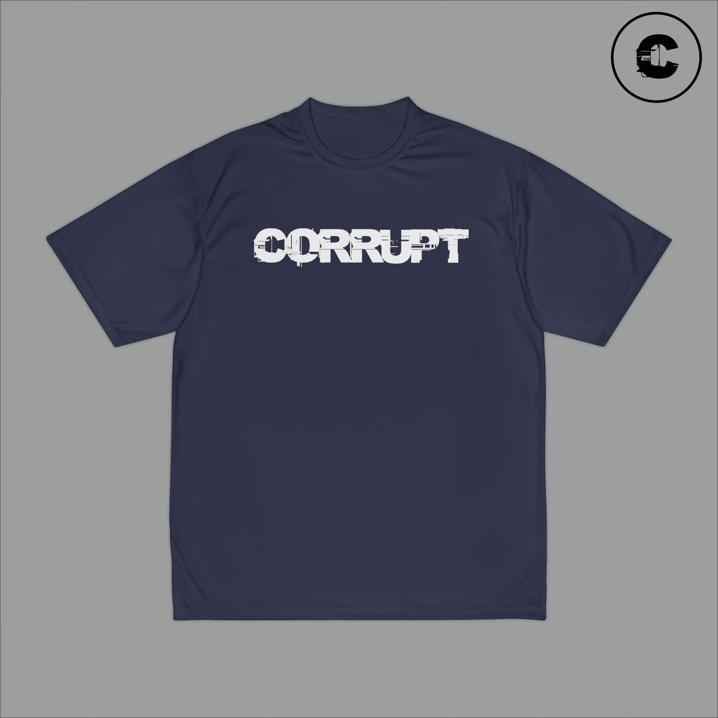 Corrupt Dri Fit T-shirt
